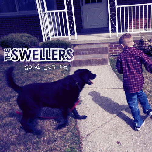 Swellers: Good For Me - VINYL LP