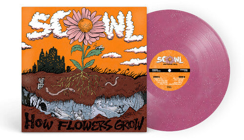 Scowl: How Flowers Grow - VINYL LP