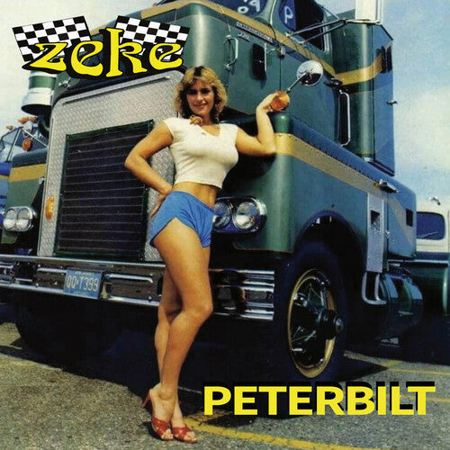 Zeke: Peterbilt - 7-INCH SINGLE