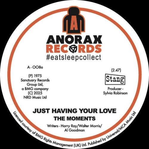 Moments: Just Having Your Love - 7-INCH SINGLE
