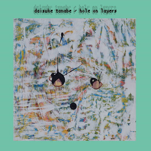 Tanabe, Daisuke: Hole On Layers - VINYL LP