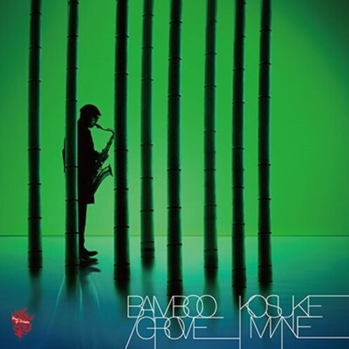 Kohsuke Mine: Bamboo Grove - COMPACT DISCS