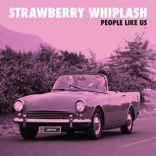 Strawberry Whiplash: People Like Us - COMPACT DISCS
