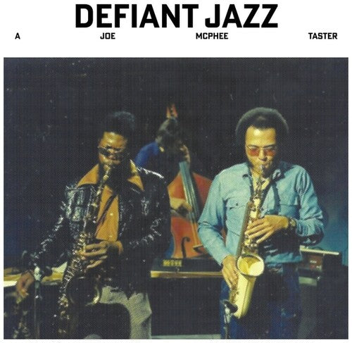 McPhee, Joe: Defiant Jazz: A Joe McPhee Taster - VINYL LP