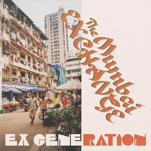 Ex Generation: The Mumbai Exchange - VINYL LP