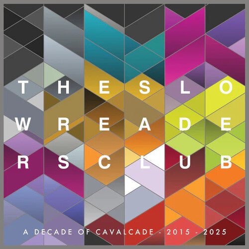 Slow Readers Club: Cavalcade: 10 Year Anniversary - VINYL LP