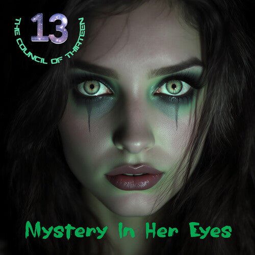 The Council Of Thirteen: Mystery in Her Eyes - COMPACT DISCS