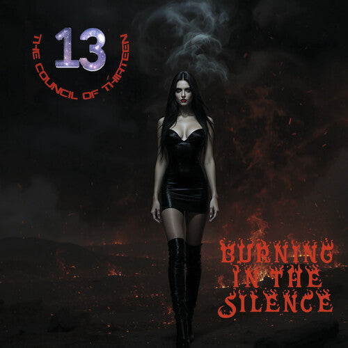 The Council Of Thirteen: Burning in the Silence - COMPACT DISCS