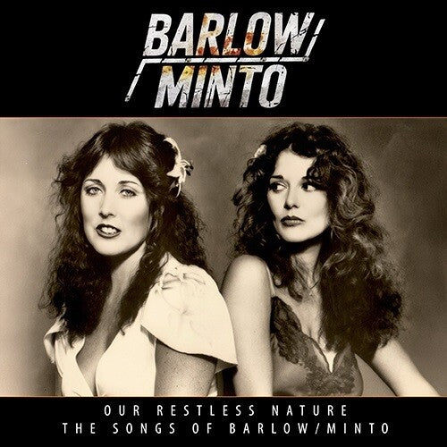 Barlow / Minto: Our Restless Nature (The Songs Of Pam Barlow & Janet Minto) - COMPACT DISCS