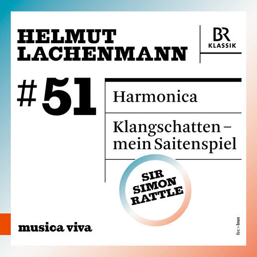 Bavarian Radio Symphony Orchestra: #51 - Helmut Lachenmann, Vol. 2 - COMPACT DISCS