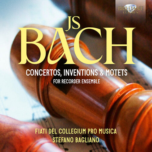 Collegium Pro Musica: J.S. Bach: Concertos, Inventions & Motets for Recorder Ensemble - COMPACT DISCS