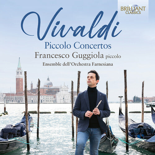 Francesco Guggiola: Vivaldi: Piccolo Concertos - COMPACT DISCS