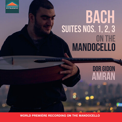 Dor Gibon Amran: J. S. Bach: Suites No. 1, 2, 3 on the Mandocello - COMPACT DISCS