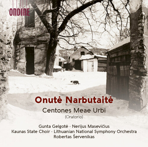 Lithuania National Symphony Orchestra: Onute Narbutaite: Centones Meae Urbi (Oratorio) - COMPACT DISCS