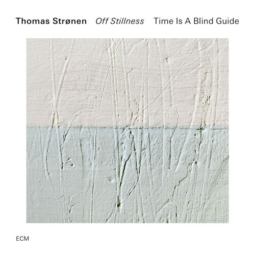 Thomas Strønen: Off Stillness - COMPACT DISCS