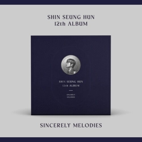 Shin Seung Hun: Sincerely Melodies - VINYL LP