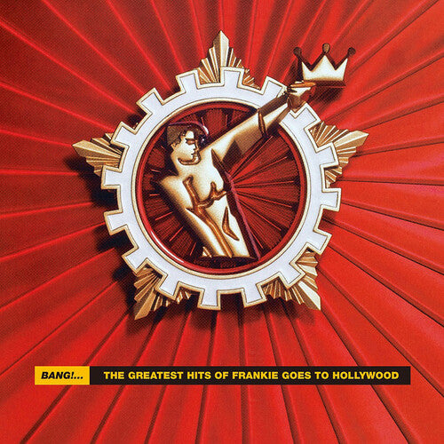 Frankie Goes to Hollywood: Bang!... The Greatest Hits Of Frankie Goes To Hollywood - COMPACT DISCS