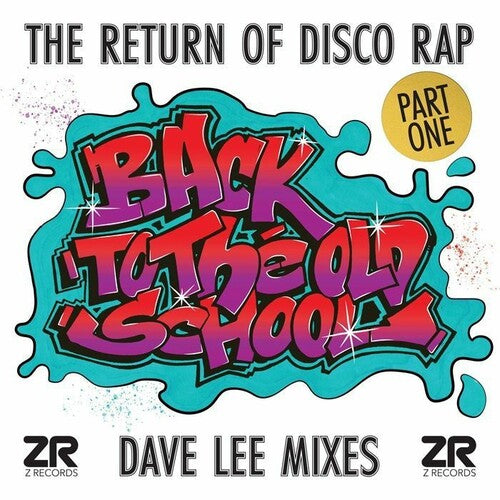 Back to the Old School Part 1 (Dave Lee Mixes): Back To The Old School Part 1 (Dave Lee Mixes) (Various Artists) - 12-INCH SINGLE