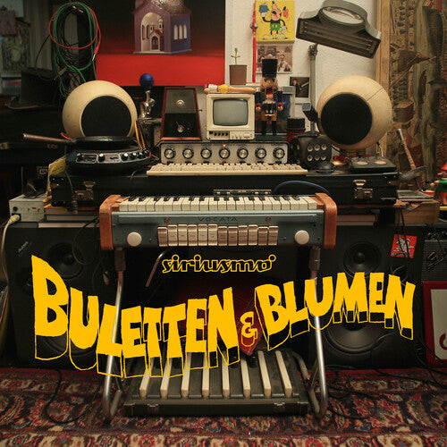 Siriusmo: Buletten & Blumen - VINYL LP