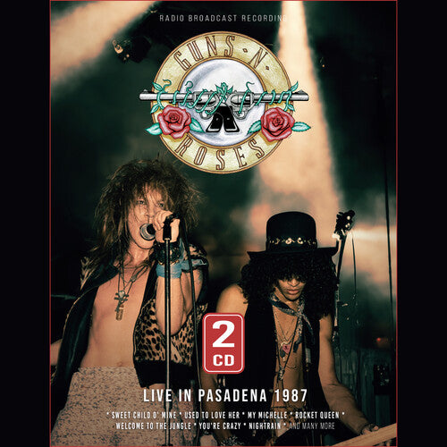 Guns N Roses: Live in Pasadena 1987 - COMPACT DISCS