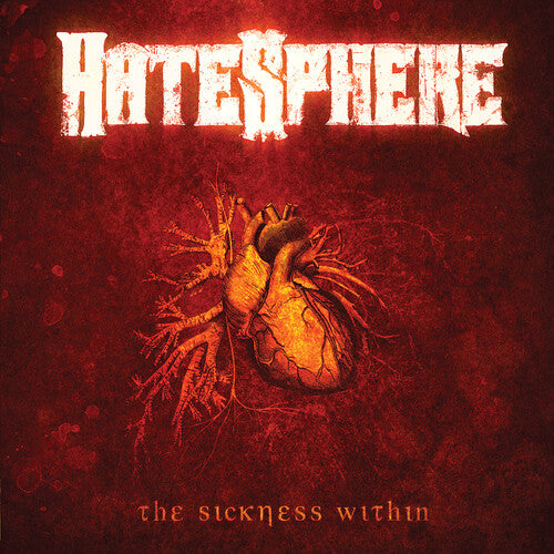 Hatesphere: The Sickness Within - VINYL LP
