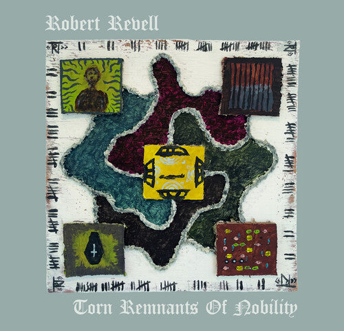 Robert Revell: Torn Remnants Of Nobility - COMPACT DISCS
