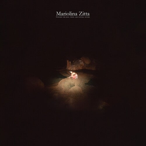 Zitta, Mariolina: Concert For Bats, Voices And Natural Sounds - VINYL LP