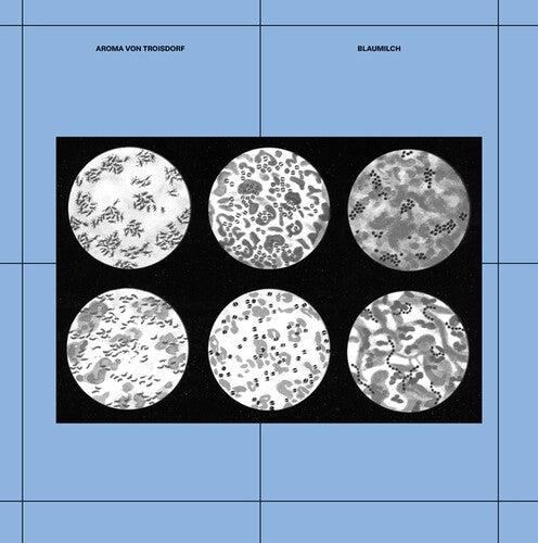 Von Troisdorf, Aroma: Blaumilch - VINYL LP