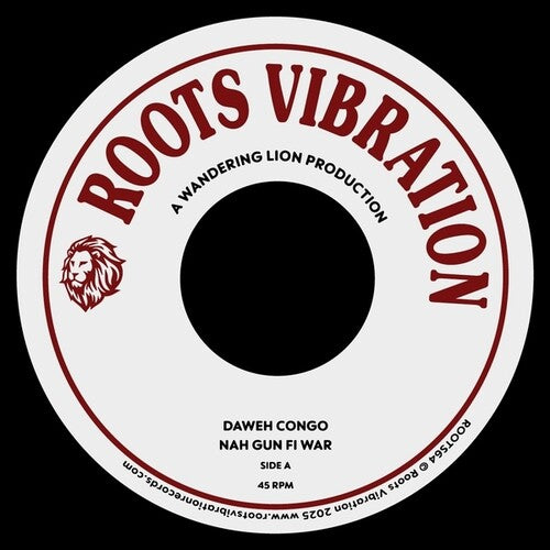 Congo, Daweh: Nah Gun Fi War - 7-INCH SINGLE