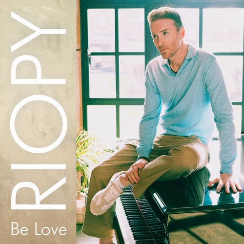 Riopy: Be Love - COMPACT DISCS