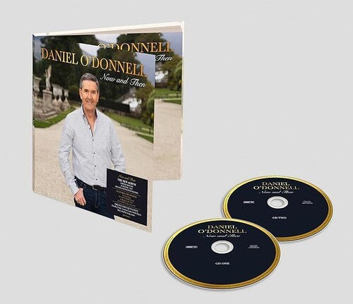 Daniel O'Donnell: Now & Then - Deluxe Gatefold 2CD Set - COMPACT DISCS