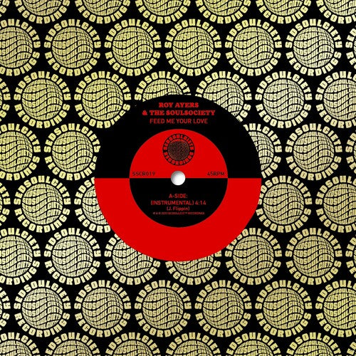Ayers, Roy / Soulsociety: Feed Me Your Love / Funky Nassau - 7-INCH SINGLE