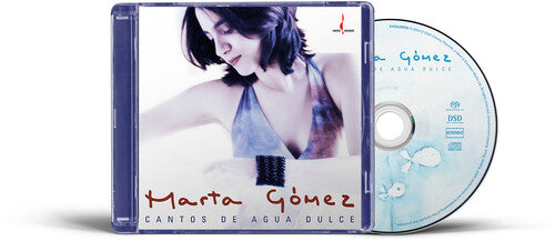 Gomez, Marta: Cantos De Agua Dulce - SUPER-AUDIO CD