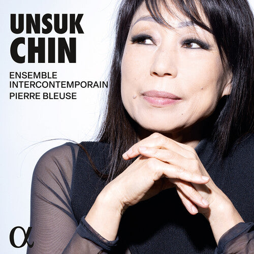 Ensemble InterContemporain: Unsuk Chin - COMPACT DISCS