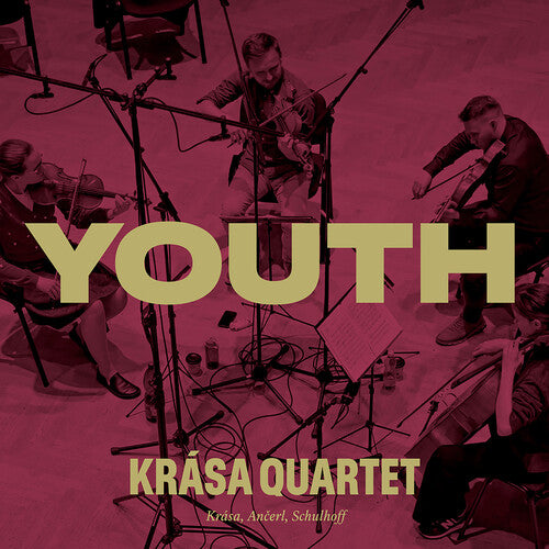 Krasa Quartet: Krasa, Ancerl, & Schulhoff: Youth - Krasa Quartet - COMPACT DISCS