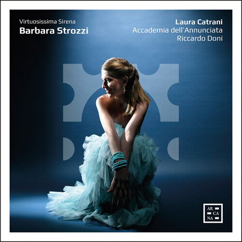 Laura Catrani: Barbara Strozzi: Virtuosissima Sirena - COMPACT DISCS