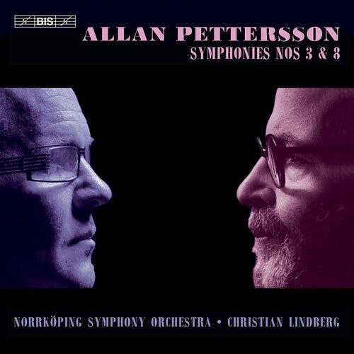 Norrkoping Symphony Orchestra: Pettersson: Symphonies Nos 3 & 8 - SUPER-AUDIO CD