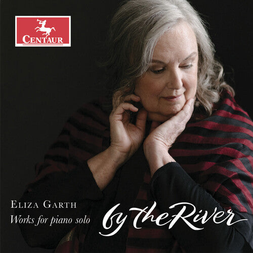 Eliza Garth: by the River - COMPACT DISCS