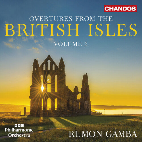 BBC Philharmonic Orchestra: Overtures from the British Isles, Vol. 3 - COMPACT DISCS