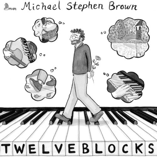 Michael Stephen Brown: Michael Stephen Brown: Twelve Blocks - COMPACT DISCS