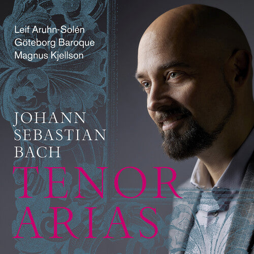 Leif Aruhn-Solen: Bach: Tenor Arias - COMPACT DISCS