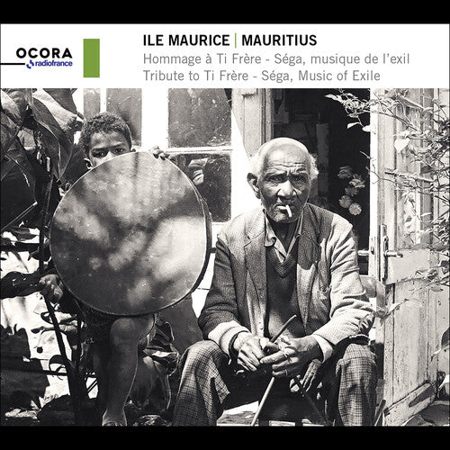 Ti Frere: Mauritius: Tribute to Ti Frere - Sega, Music of Exile - COMPACT DISCS