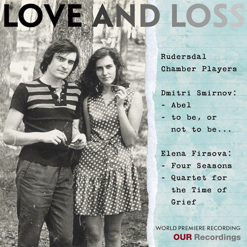 Rudersdal Chamber Players: Love and Loss - COMPACT DISCS