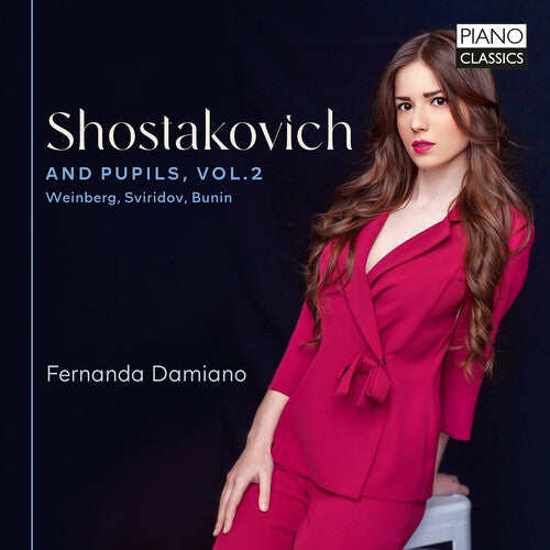 Fernanda Damiano: Shostakovich and Pupils, Vol. 2 - Weinberg, Sviridov, Bunin - COMPACT DISCS