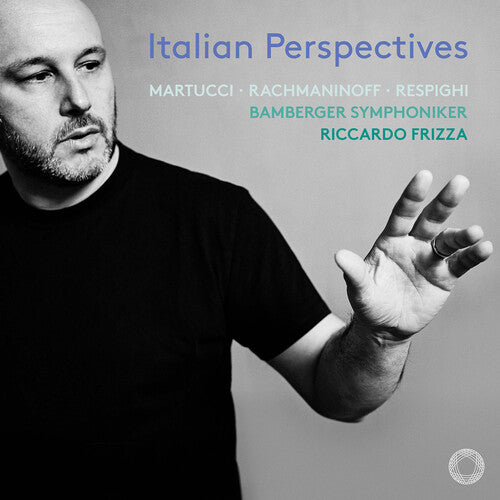 Bamberger Symphoniker: Italian Perspectives - COMPACT DISCS