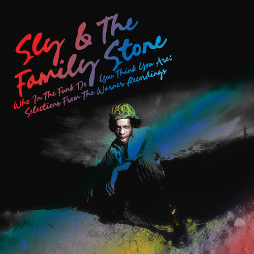 Sly & the Family Stone: Who In The Funk Do You Think You Are: Selections From The Warner Recordings - VINYL LP