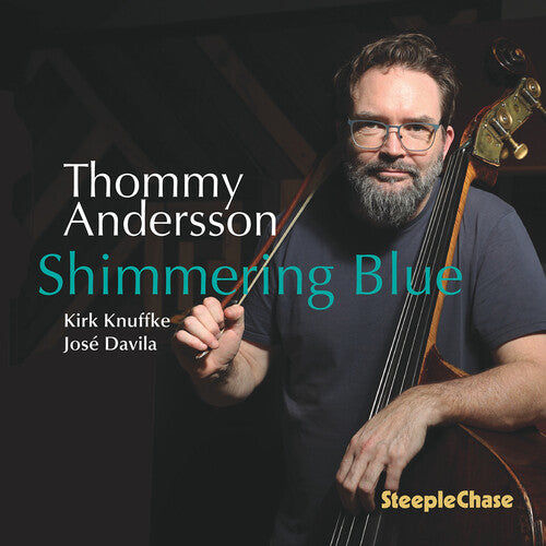 Thommy Andersson: Shimmering Blue - COMPACT DISCS