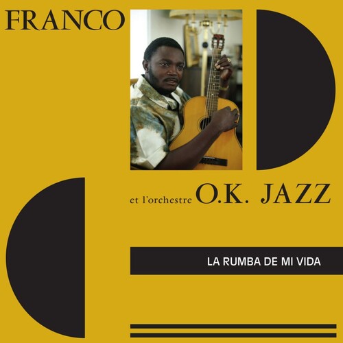 Franco & L'Orchestre O.K. Jazz: La Rumba De Mi Vida - VINYL LP