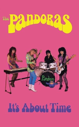 The Pandoras: It's About Time - CASSETTES