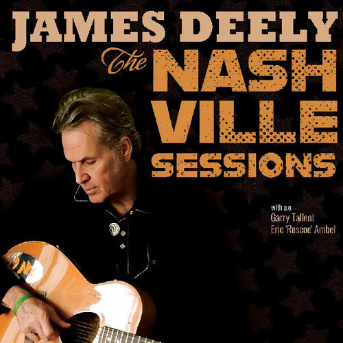 James Deely: The Nashville Sessions - COMPACT DISCS